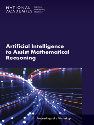cover image of Artificial Intelligence to Assist Mathematical Reasoning